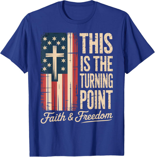 This is The Turning Point Patriotic Faith USA T-Shirt - T-Shirt | Royal