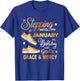 Stepping Into My January Birthday with God Grace Mercy T-Shirt - T-Shirt | Royal