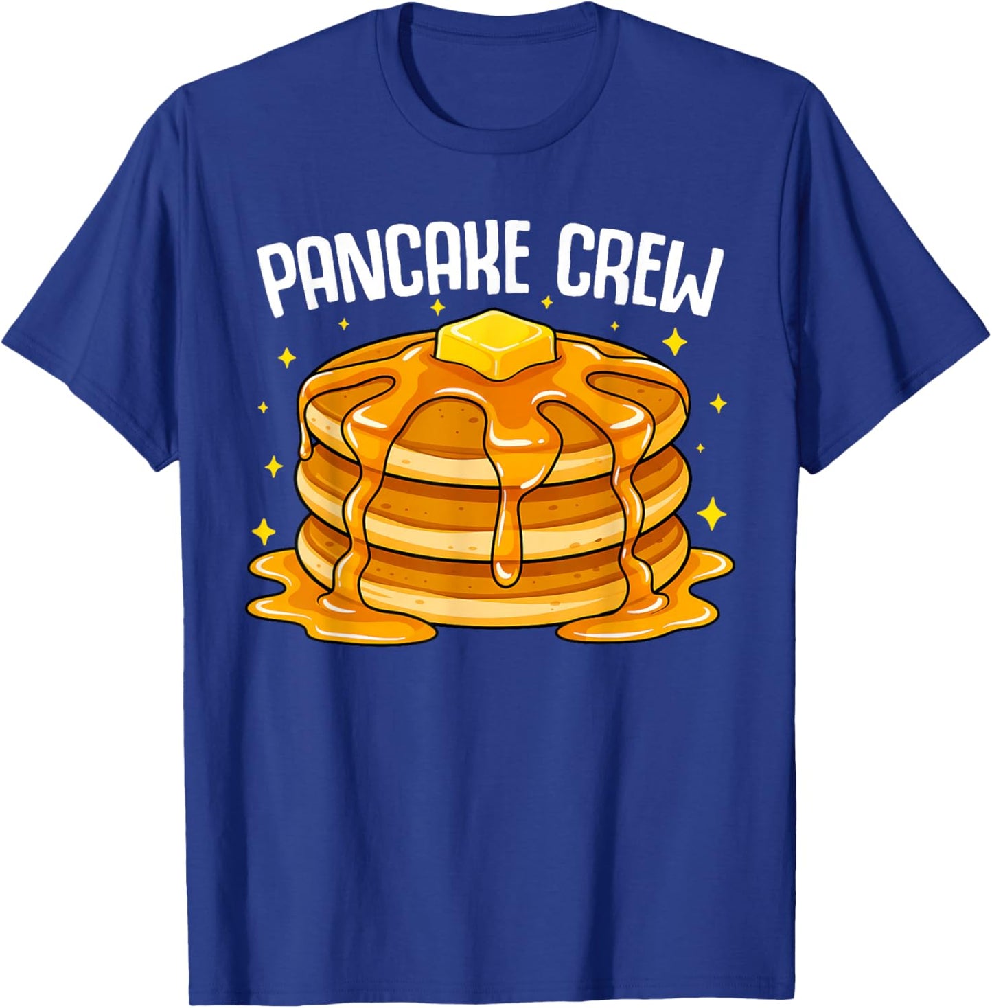 Pancake Crew Breakfast Food Syrup Cute Cake Maker Foodie T-Shirt - T-Shirt | Royal