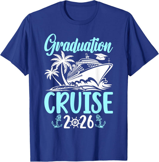 Graduation Cruise Trip 2026 Vacation Graduate Cruising T-Shirt - T-Shirt | Royal