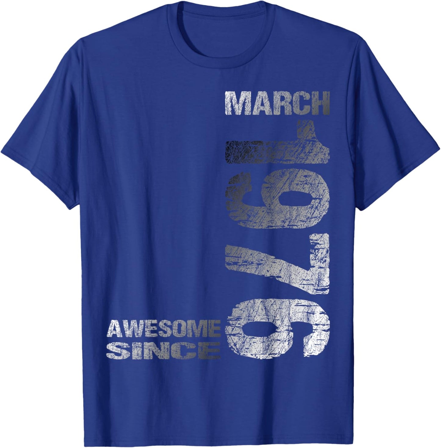 Awesome Since March 1976 Vintage 50. Birthday T-Shirt - T-Shirt | Royal