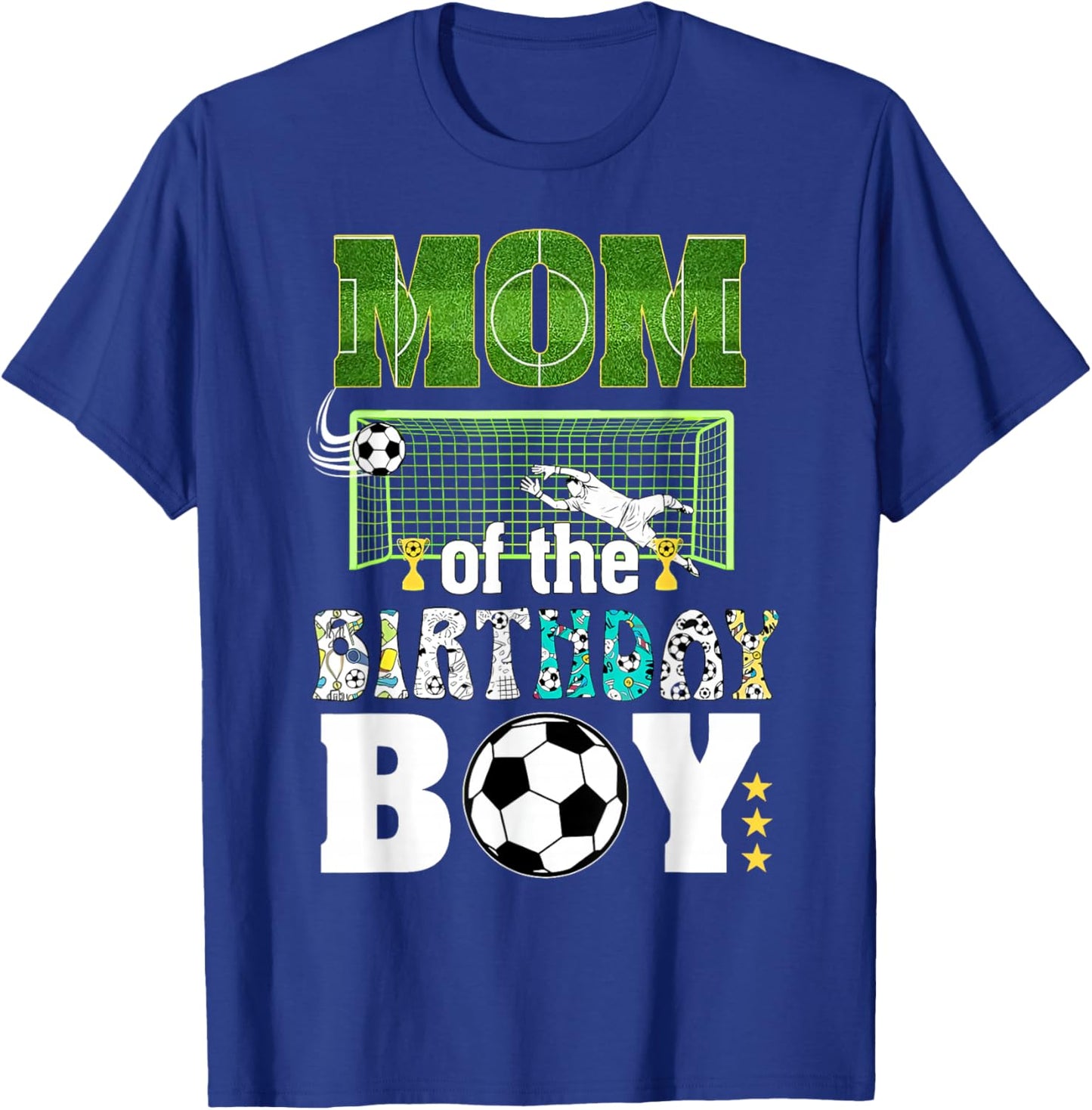Soccer Birthday Party Mom of The Birthday Boy T-Shirt - T-Shirt | Royal