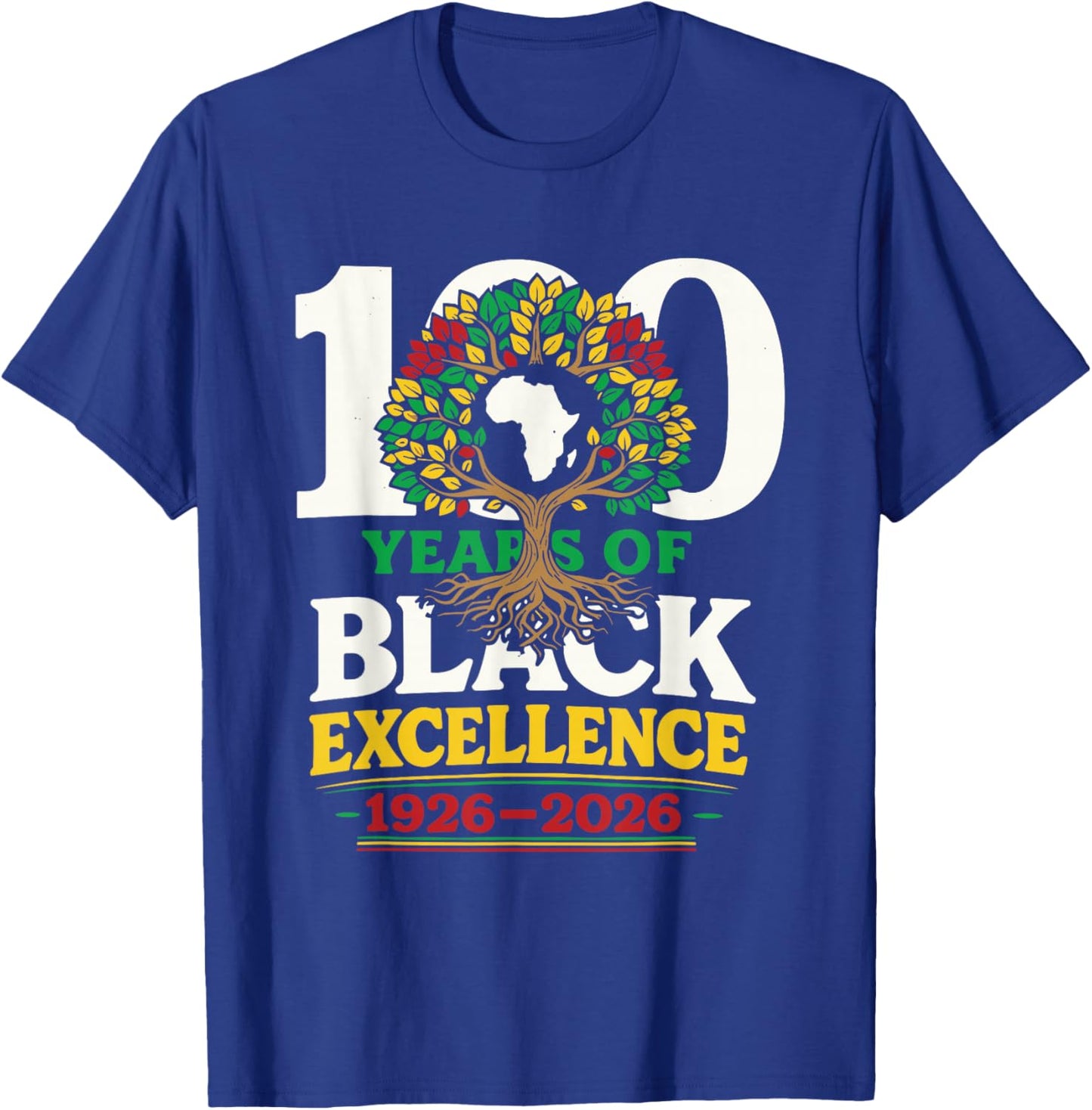 100 Years of Black Excellence Black History Month T-Shirt - T-Shirt | Royal