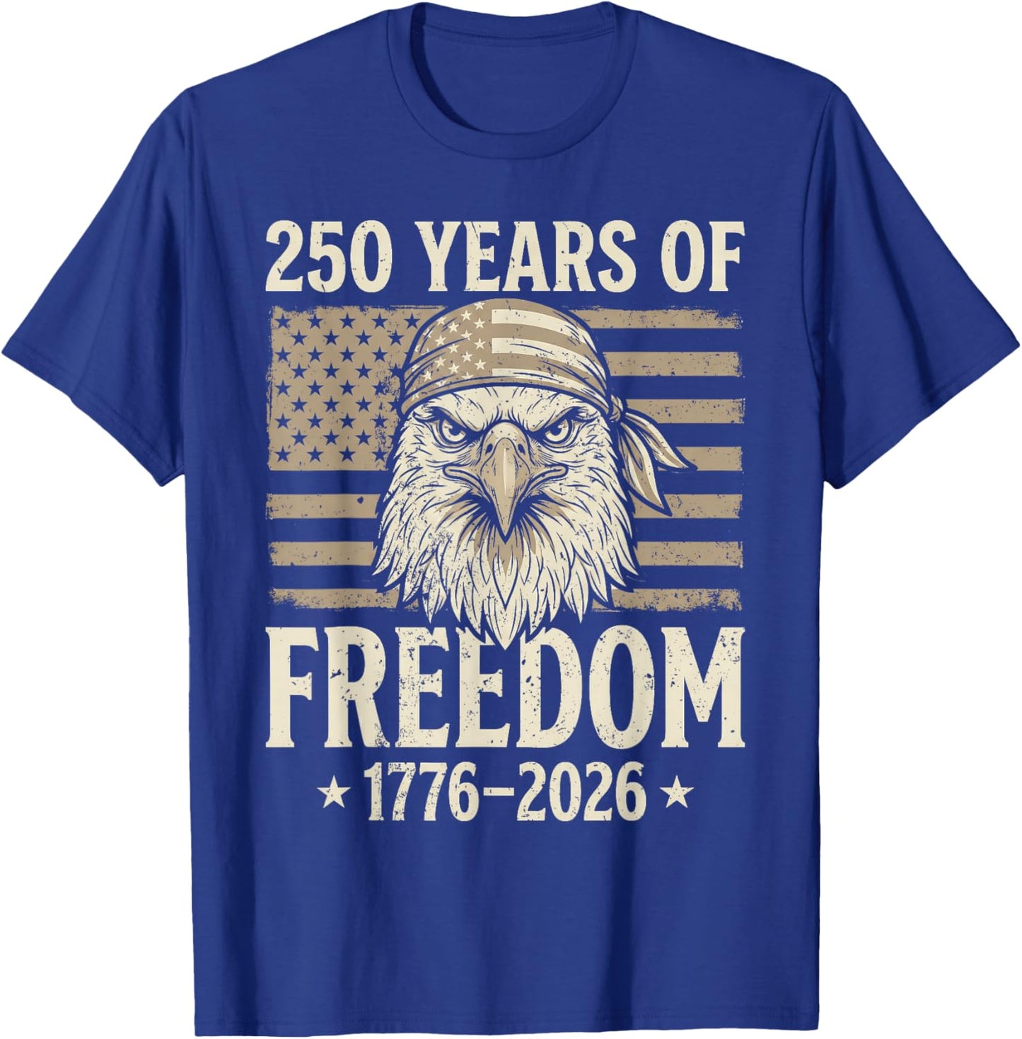 Flag Vintage 250 Years American 1776 2026 250th USA Birthday T-Shirt - T-Shirt | Royal