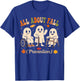 Ghost All About Fall Prevention Physical Therapy Nurse PT OT T-Shirt - T-Shirt | Royal