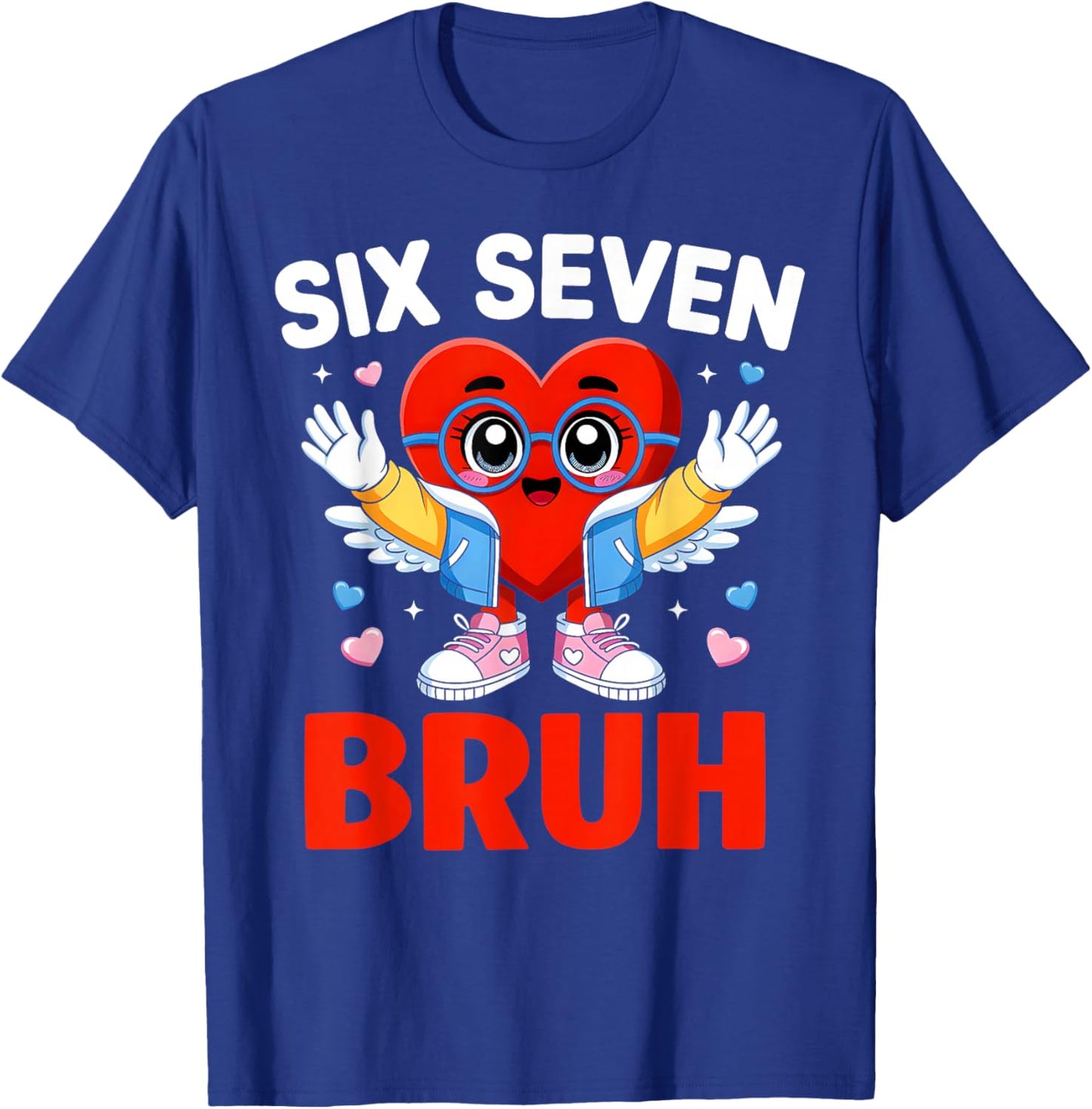 Bruh 67 Six Seven Meme Funny Valentines Day Boys Girls Kids T-Shirt - T-Shirt | Royal