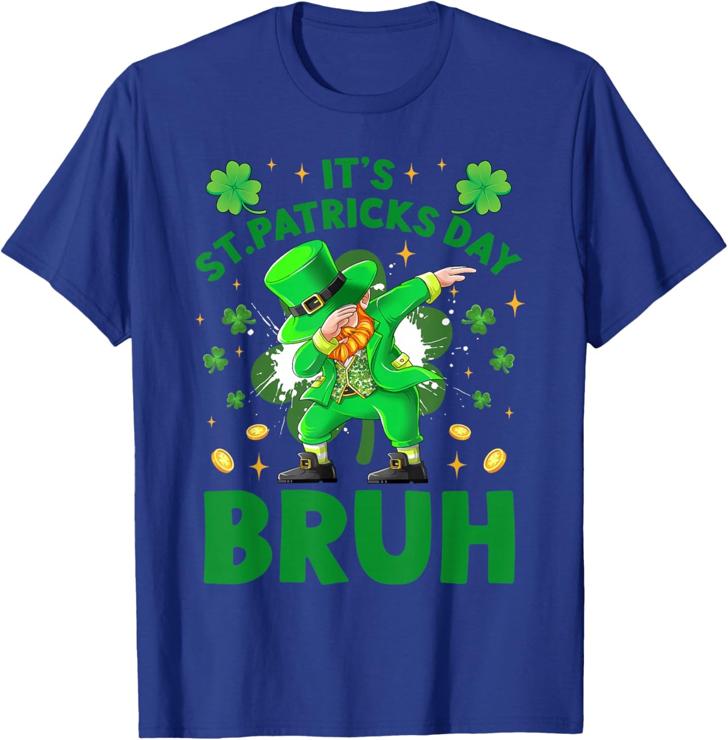 It's St Patricks Day Leprechaun Dabbing Shamrock Clovers T-Shirt - T-Shirt | Royal