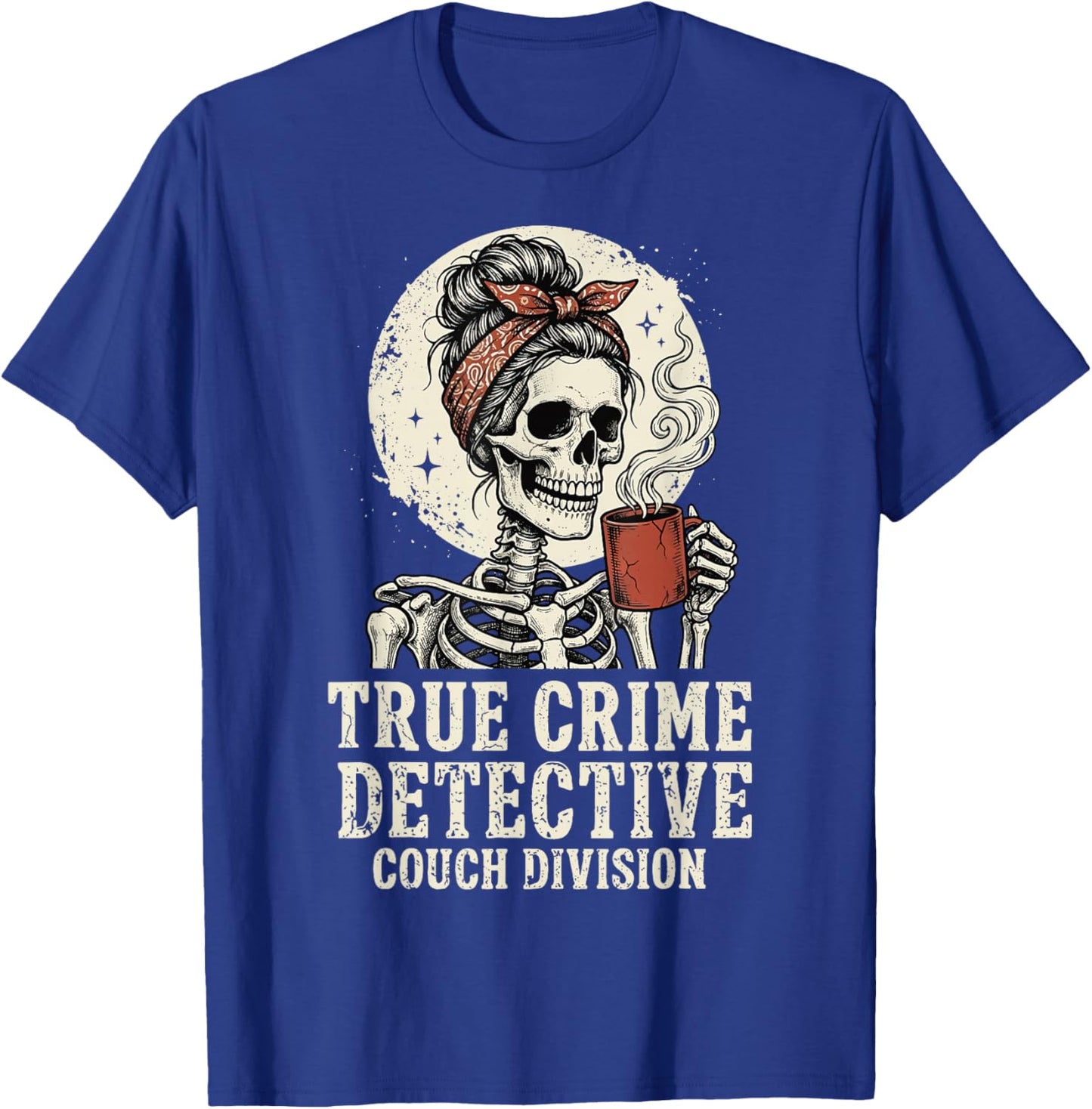 True Crime Detective Couch Division T-Shirt - T-Shirt | Royal