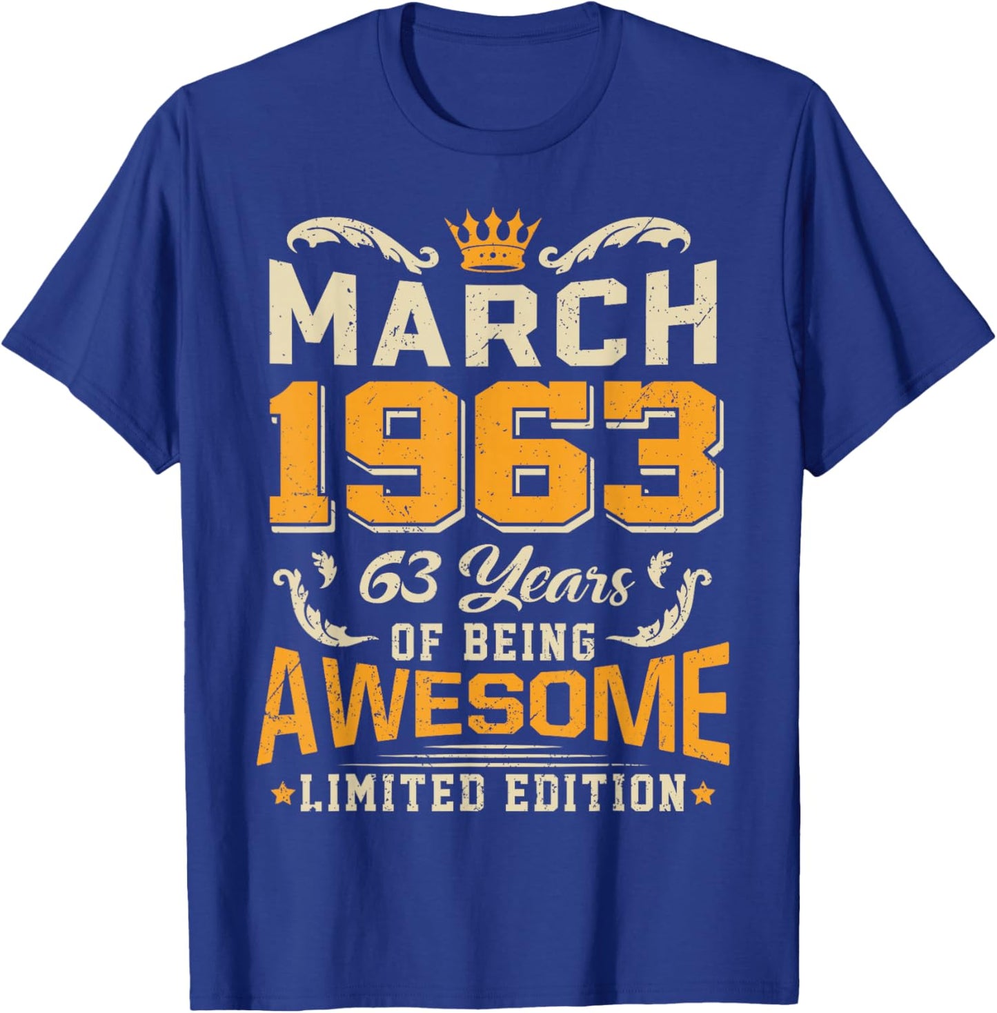 March 1963 Vintage 63 Years Awesome 63rd Birthday Mar T-Shirt - T-Shirt | Royal