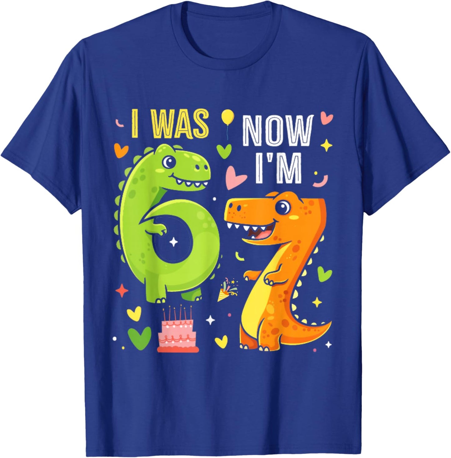 I was 6 Now I'm 7 Year Old 7th Birthday Funny Dino 67 Boys T-Shirt - T-Shirt | Royal