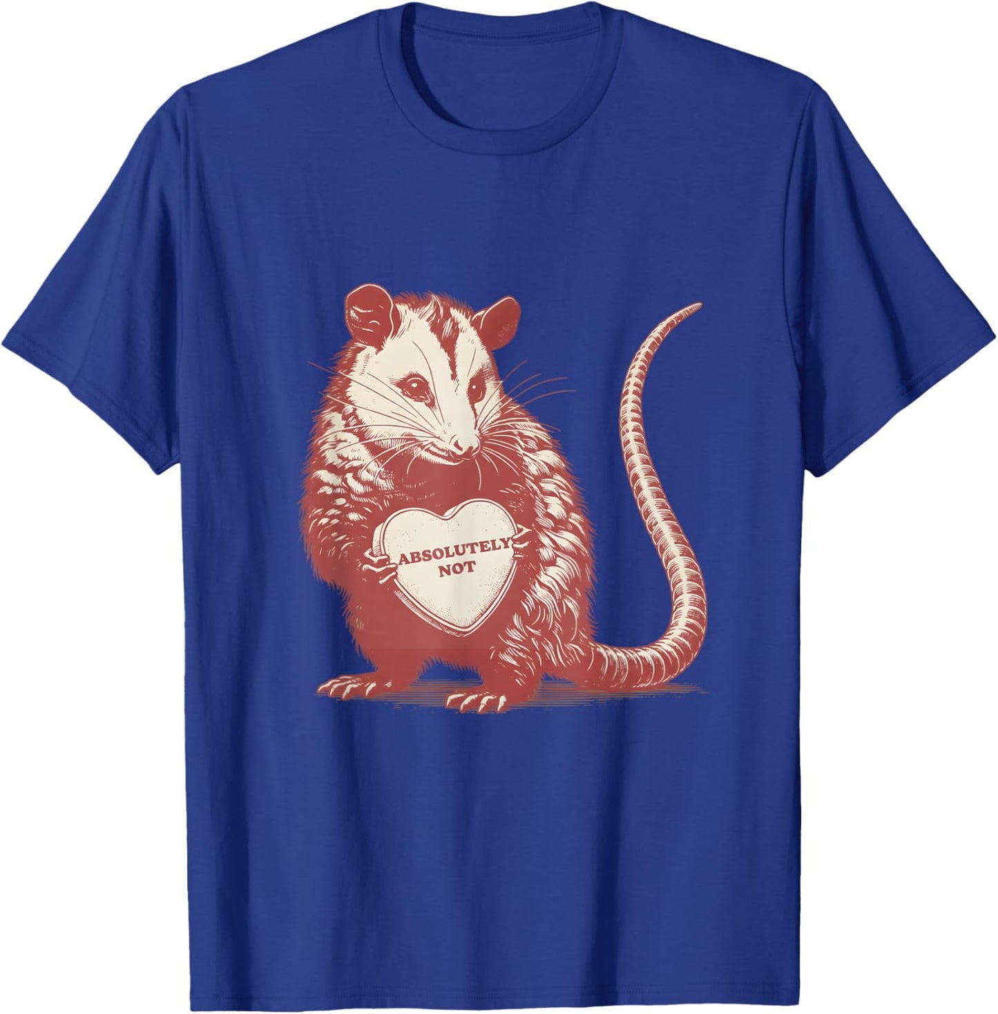 Funny Opossum Absolutely Not Valentine Graphic T-Shirt - T-Shirt | Royal