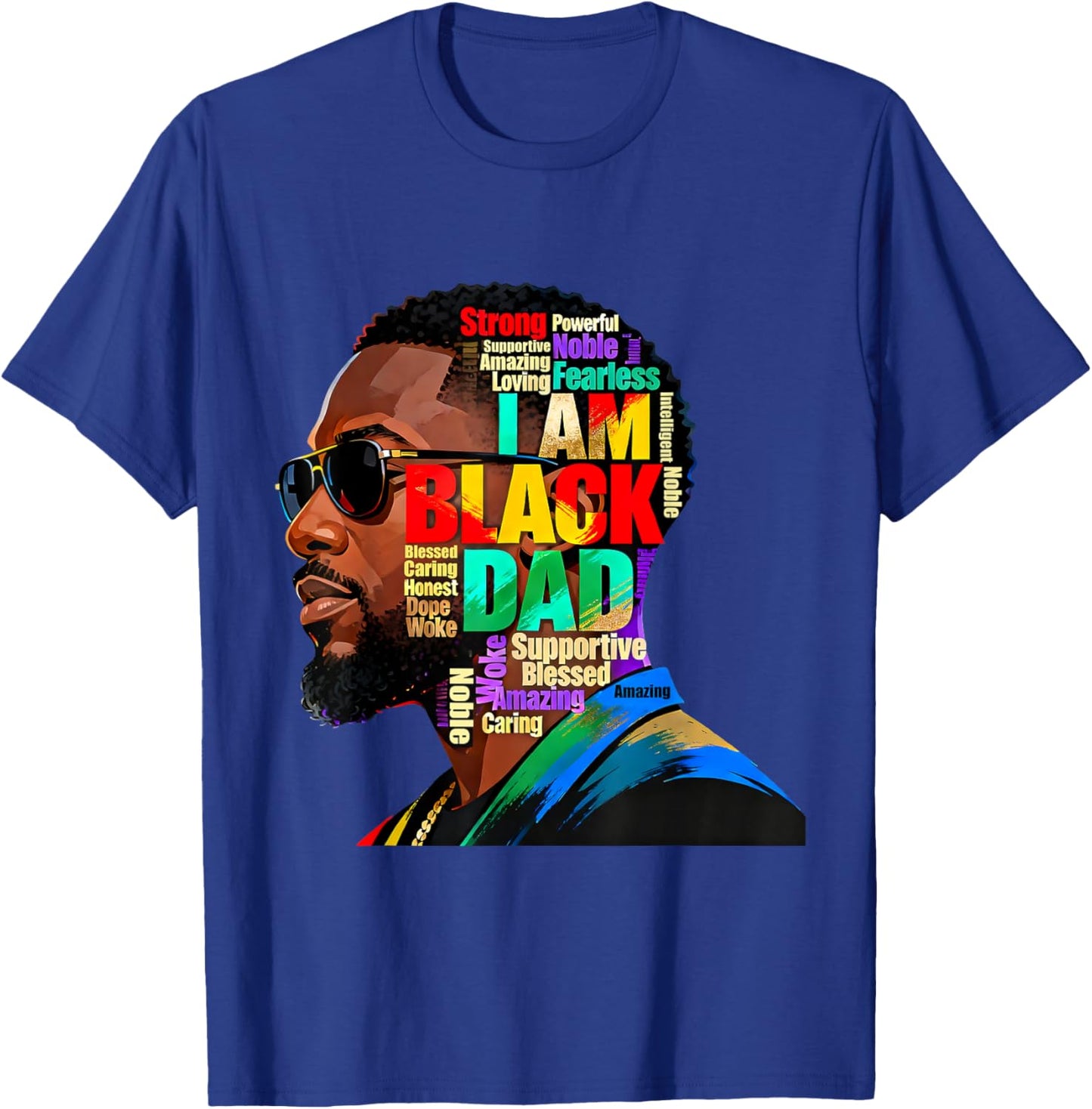 I Am Black Dad African American Father BlackHistory Month T-Shirt - T-Shirt | Royal