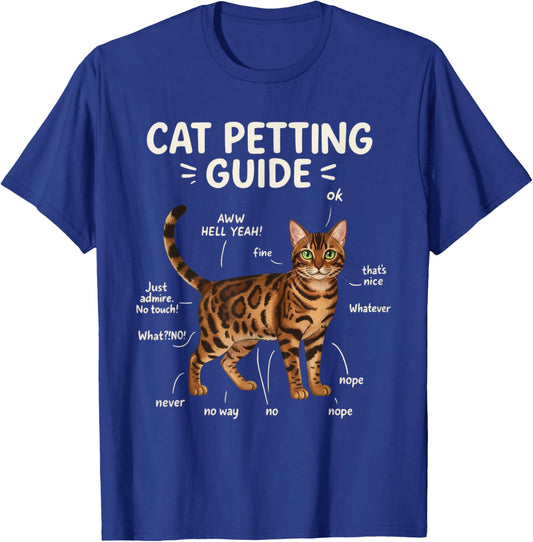 Bengal Cat Petting Guide Funny Cat Lover T-Shirt - T-Shirt | Royal