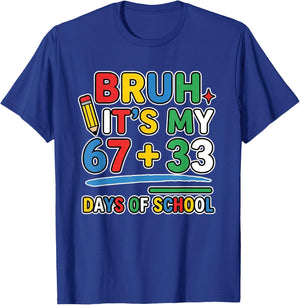 Bruh Its My 67 33 100 Days of School for Boys Kids Funny T-Shirt - T-Shirt | Royal