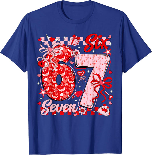 Funny Meme Six Seven Valentine Day 6 7 Heart Men Women Kids T-Shirt - T-Shirt | Royal