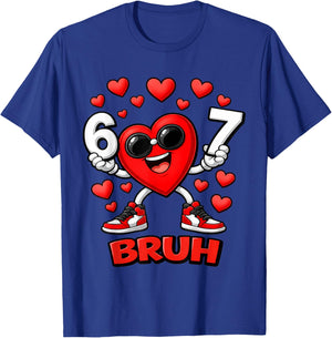 67 Bruh Six Seven Funny Dabbing Heart Valentine Boys Kids T-Shirt - T-Shirt | Royal
