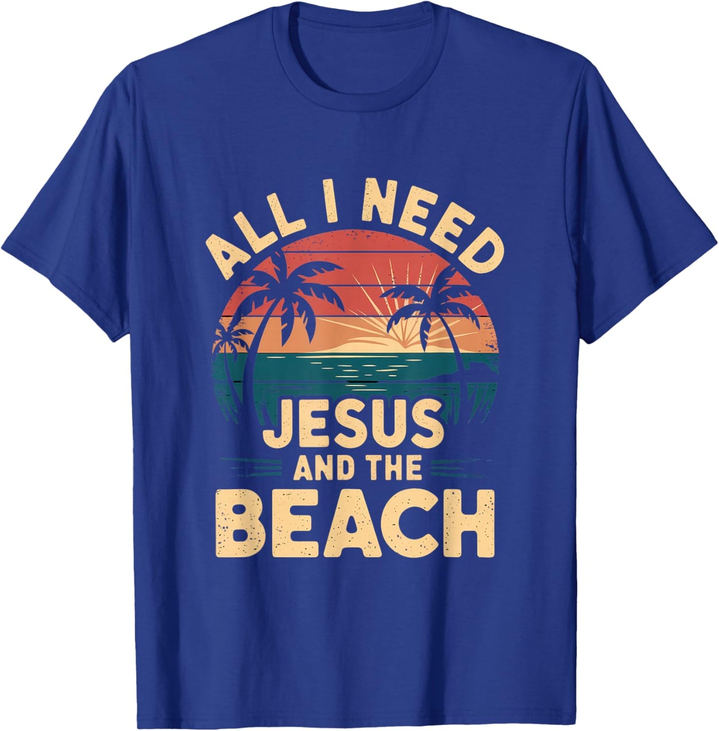 All I Need Jesus and The Beach Funny Christian Sun Vacation T-Shirt - T-Shirt | Royal