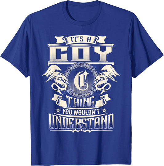 It's A COY Thing You Wouldn't Understand Funny Family Name T-Shirt - T-Shirt | Royal