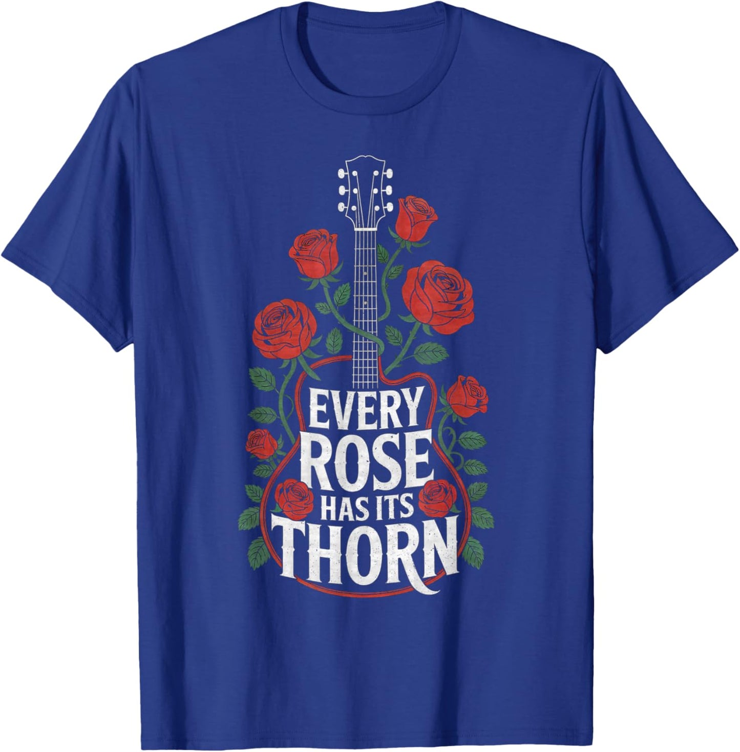 Every Rose Has It's Thorn Guitarist Roses and Guitar T-Shirt - T-Shirt | Royal