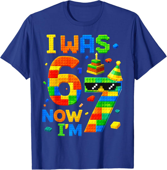 I was 6 Now I'm 7 Meme 67 Birthday Boy Gifts for Boys Kids T-Shirt - T-Shirt | Royal