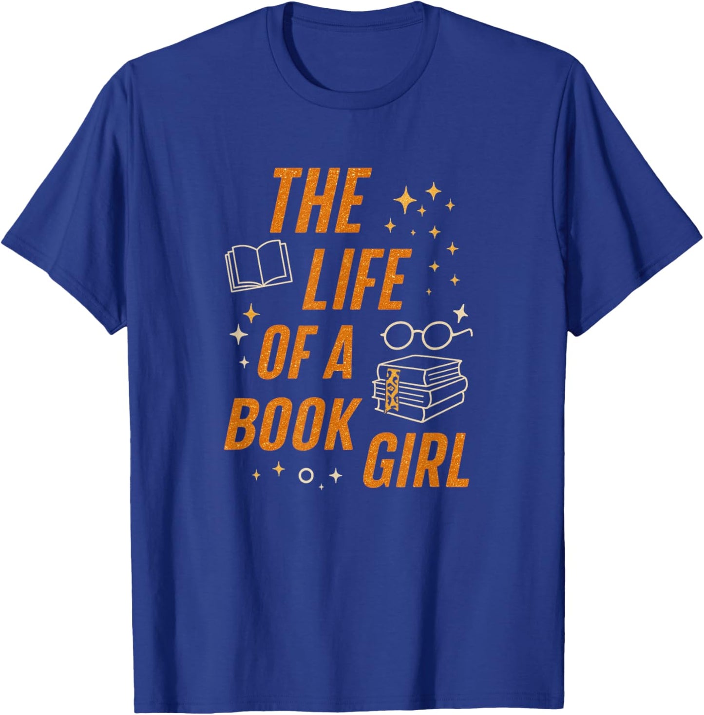 The Life of A Book Girl Reader Aesthetic Graphic T-Shirt - T-Shirt | Royal