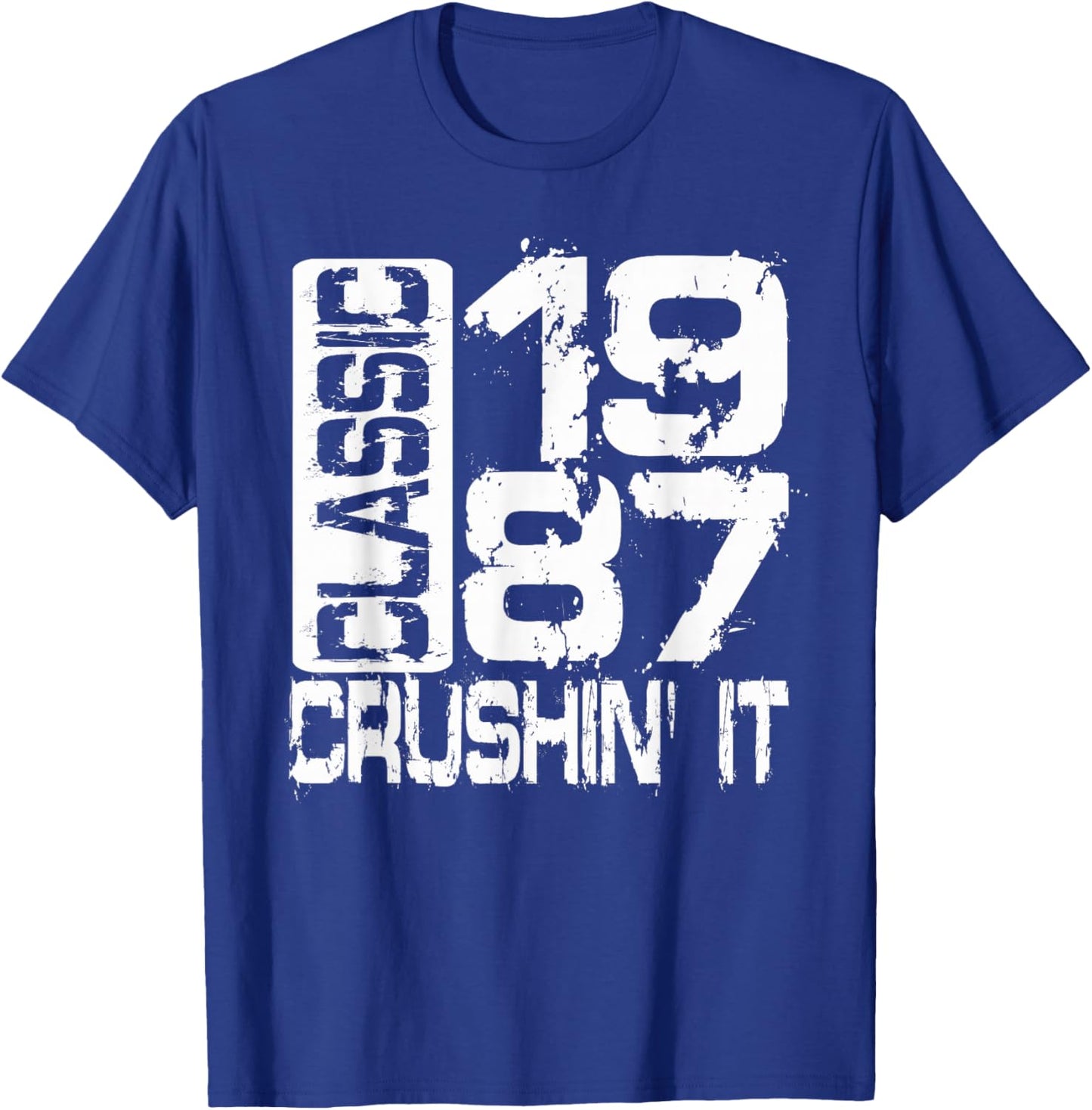 Born in 1987, Classic 1987 Crushin’ It Grunge Birthday T-Shirt - T-Shirt | Royal