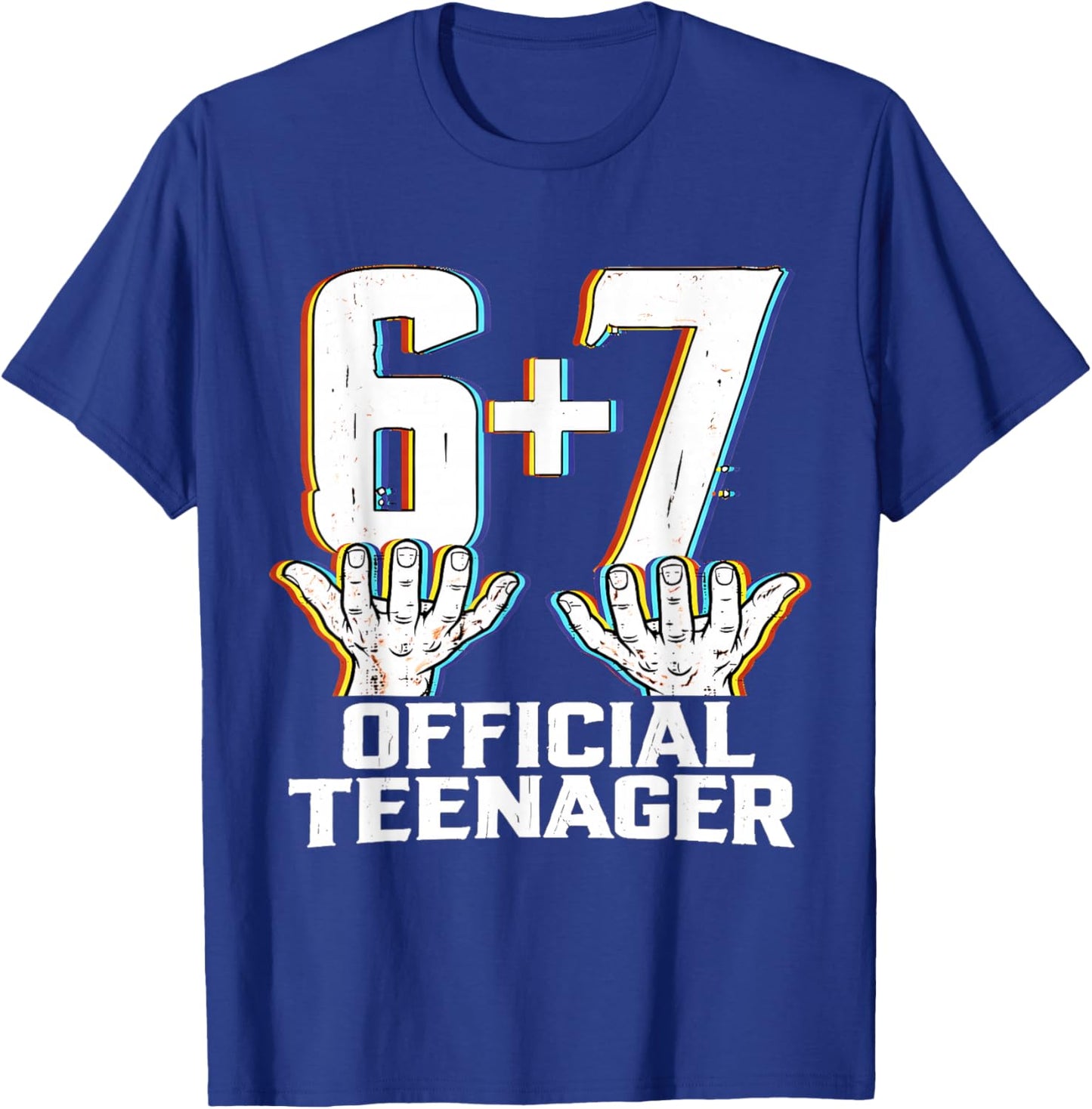 Official Teenager I'm 13th Birthday 6 7 Meme Six Seven Slang T-Shirt - T-Shirt | Royal