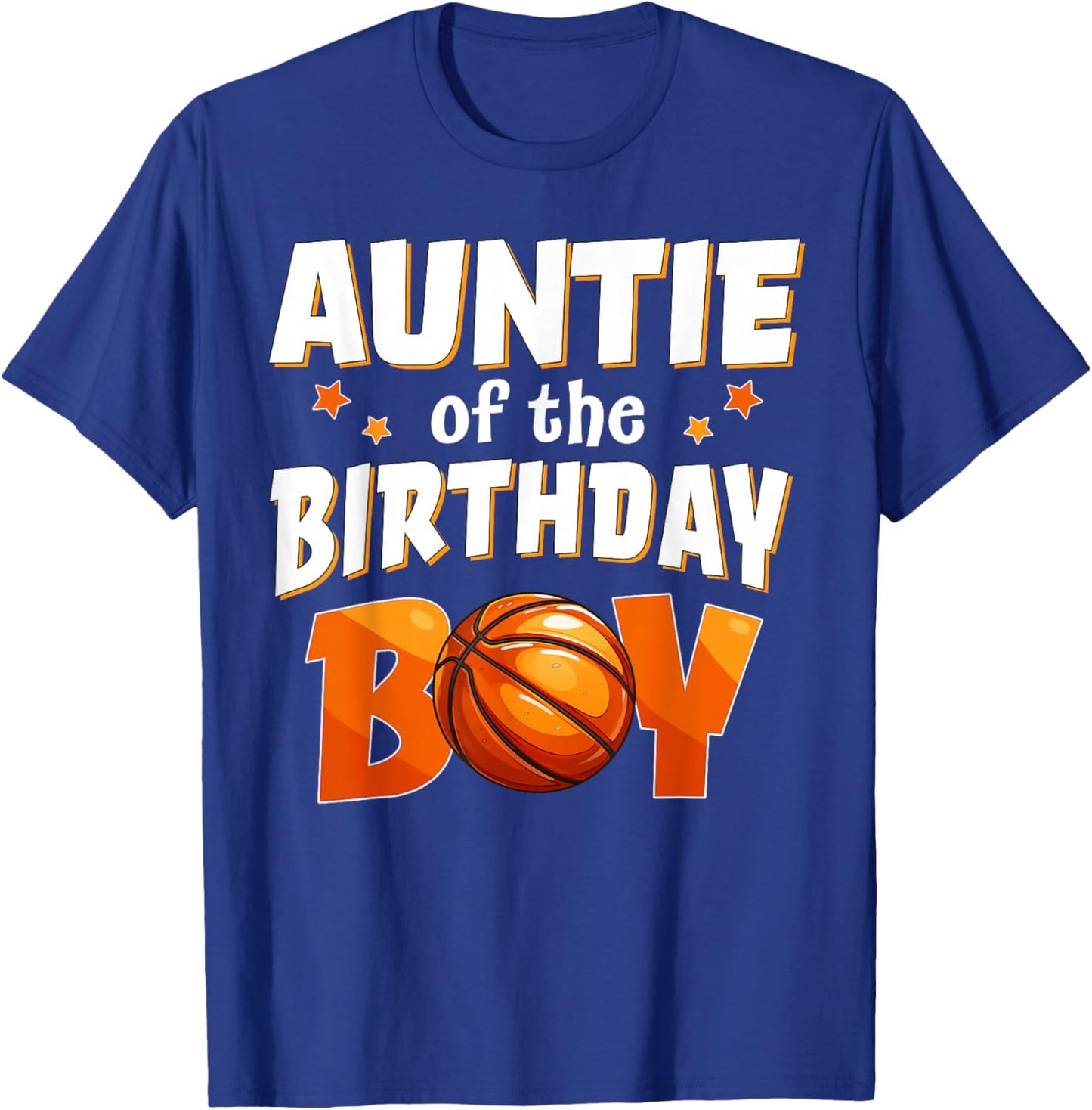 Auntie of The Birthday Boy Basketball Family Matching Sport T-Shirt - T-Shirt | Royal