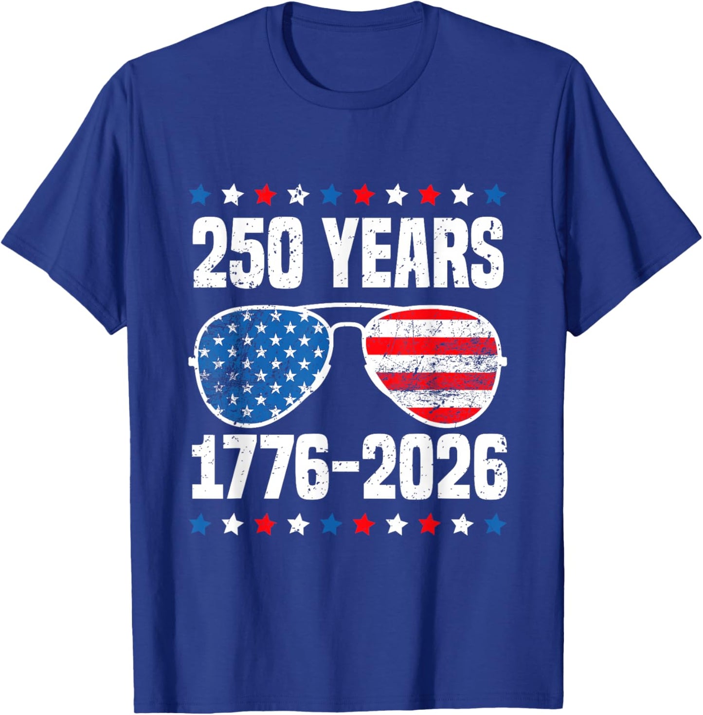 250 Years American Flag 1776-2026 250th Birthday 4th of July T-Shirt - T-Shirt | Royal