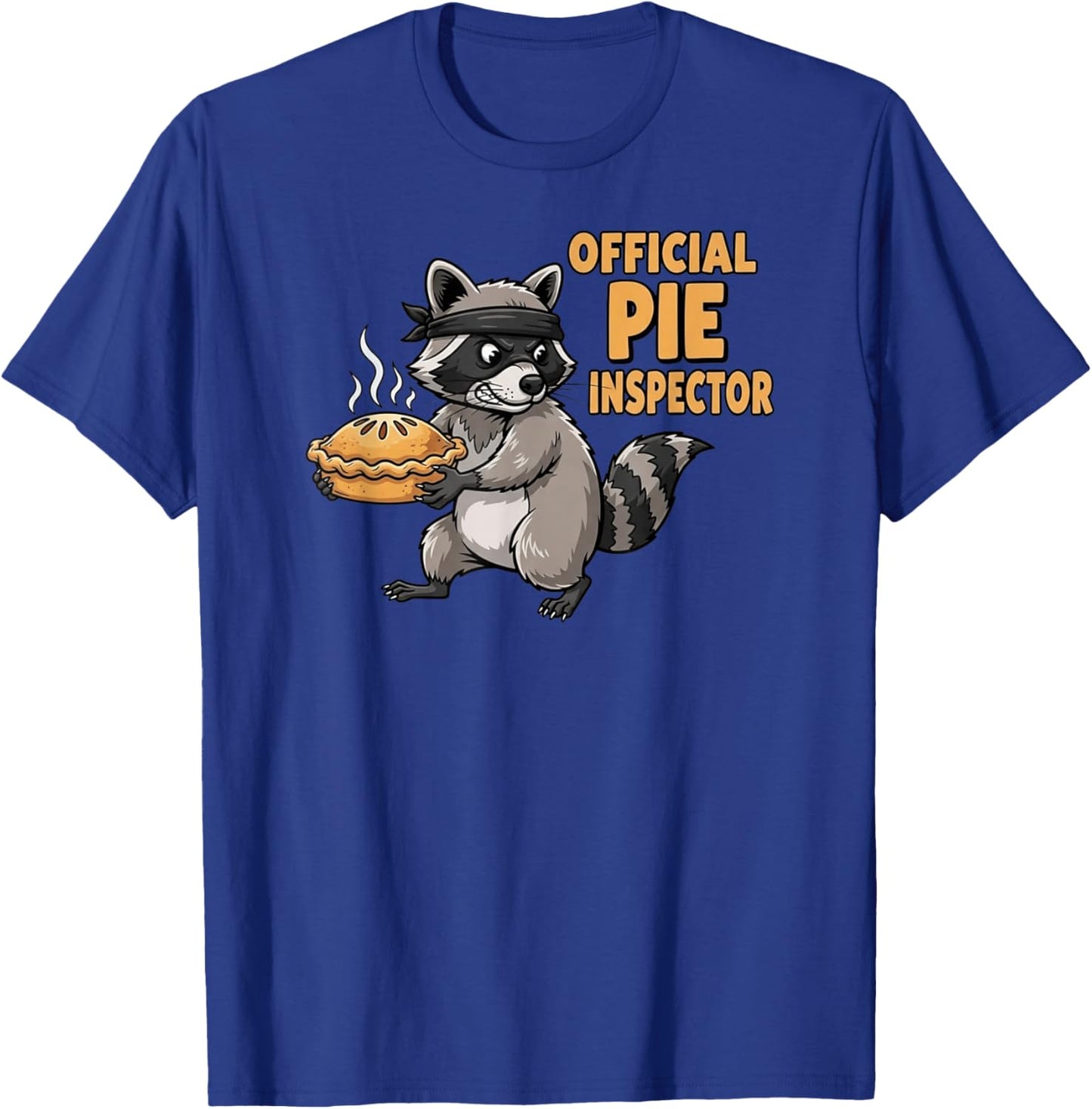 Official Pie Inspector Funny Thanksgiving Raccoon T-Shirt - T-Shirt | Royal