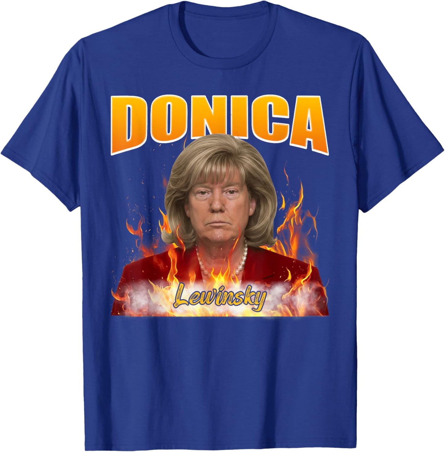 Funny Meme Donica Lewinsky Shirt Satirical Portrait Parody T-Shirt - T-Shirt | Royal
