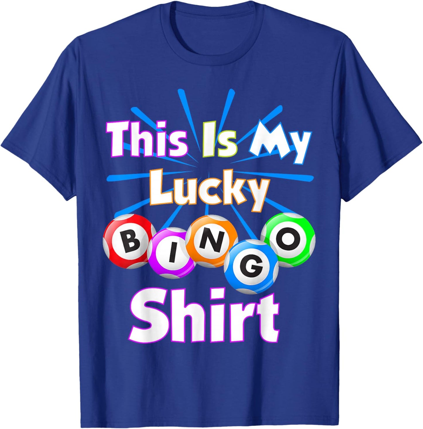 This is My Lucky Bingo Shirt Gambling Bingo Player Men Women T-Shirt - T-Shirt | Royal