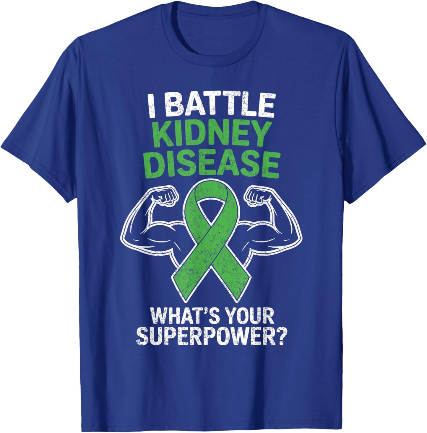 I Battle Kidney Disease Awareness Ribbon CKD Fighter Warrior T-Shirt - T-Shirt | Royal