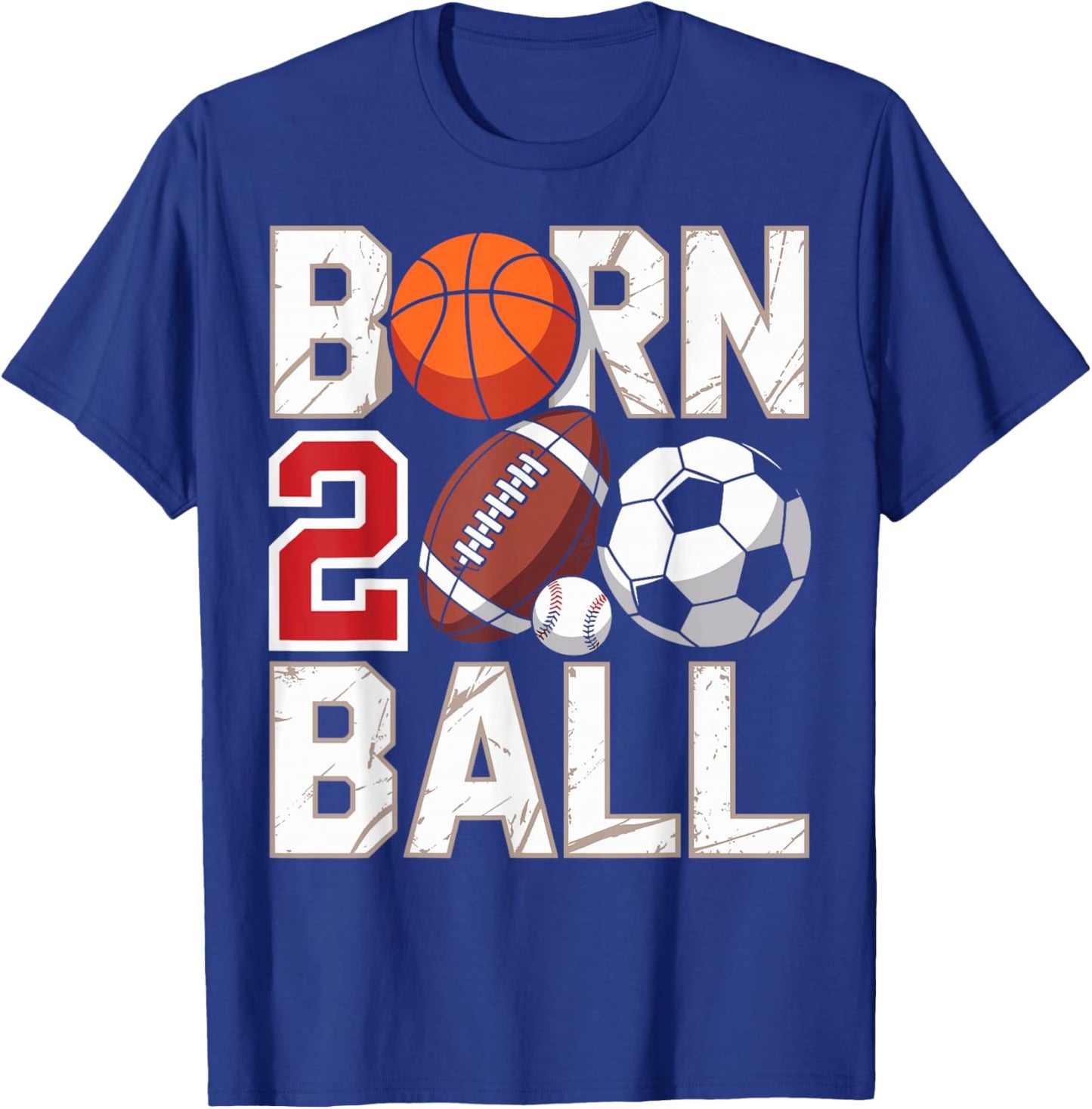 Football Soccer Basketball 2nd Birthday Boy Born Two Ball T-Shirt - T-Shirt | Royal