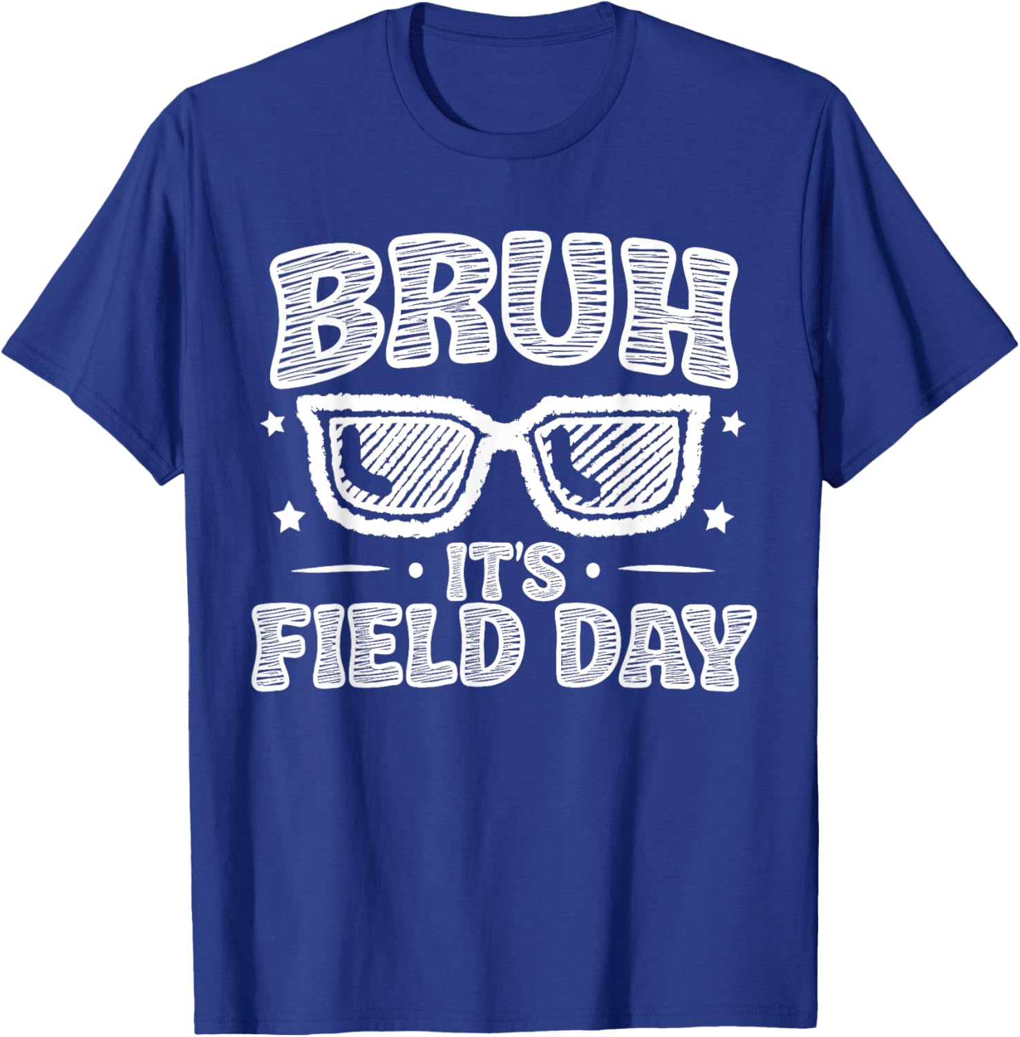 Bruh It's Field Day Red Blue Team 2026 Teacher Kids Game Day T-Shirt - T-Shirt | Royal