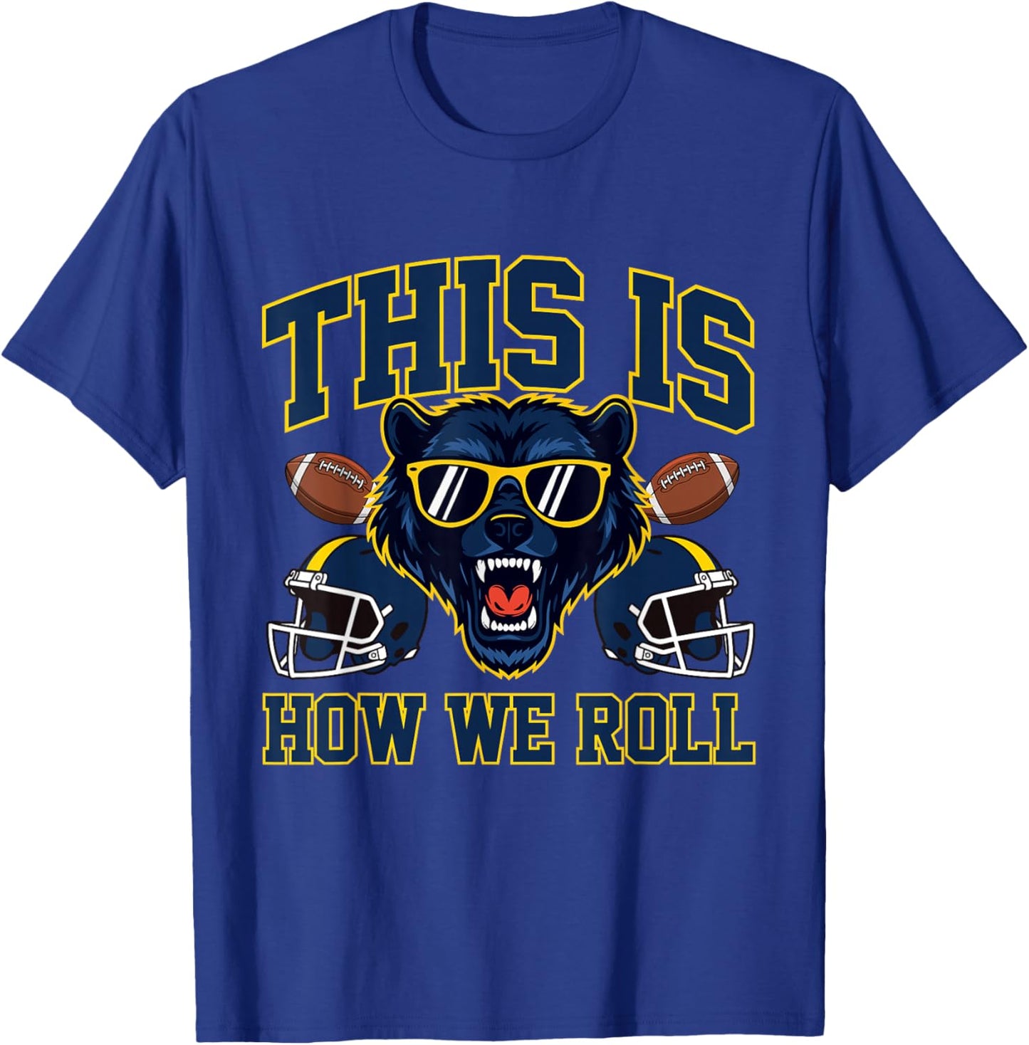 This is How We Roll - Michigan Football Lover Game Day T-Shirt - T-Shirt | Royal