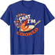 Chat I’m Cooked Funny Shrimp Stir Fry Design T-Shirt - T-Shirt | Royal