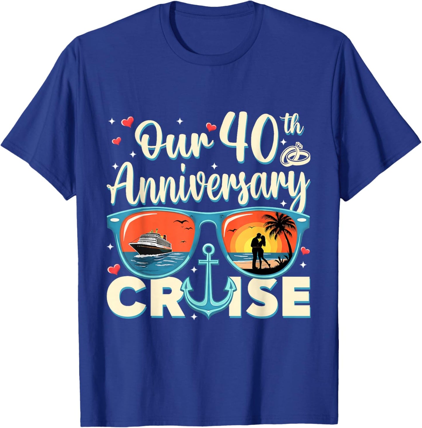 Our 40th Wedding Anniversary Cruise Vacation Couple Matching T-Shirt - T-Shirt | Royal