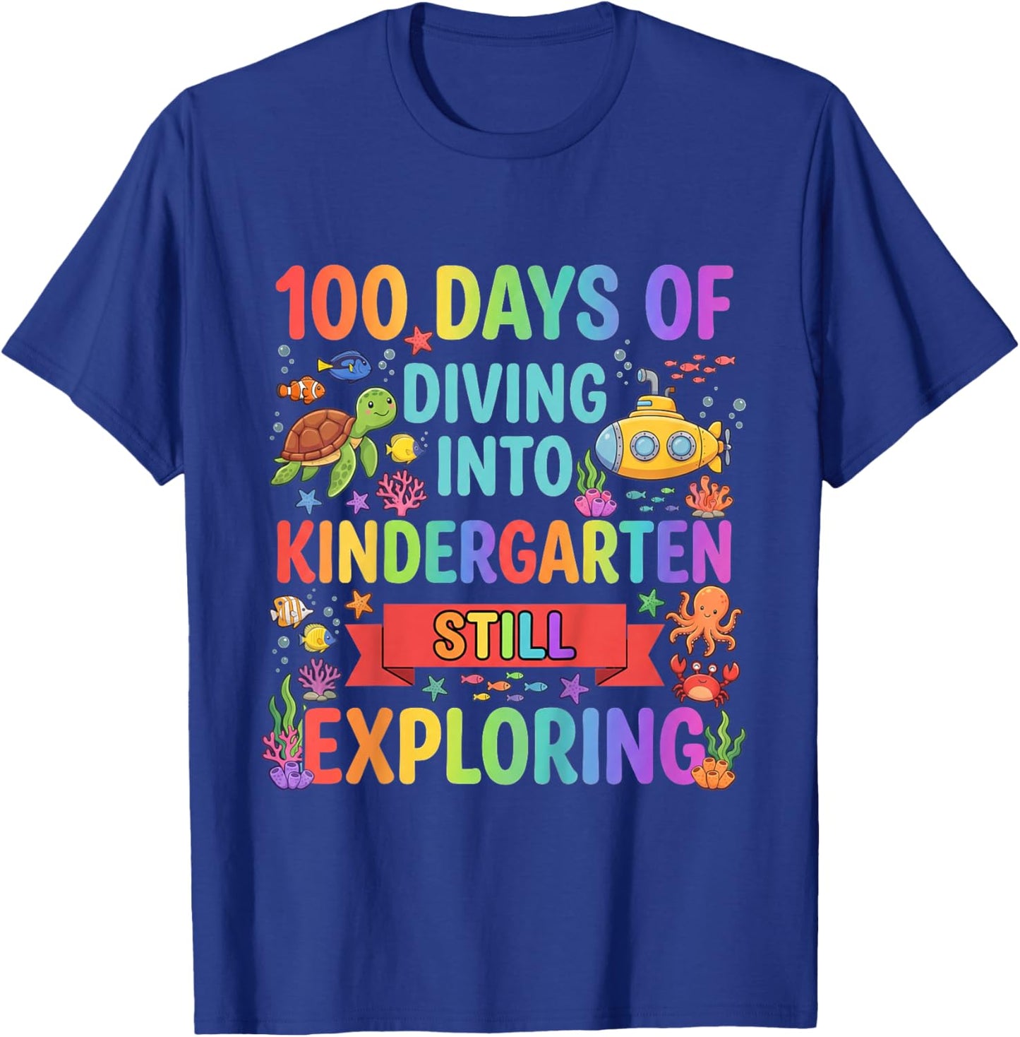 Kids 100 Day of School Diving Into Kindergarten Ocean Animals Art T-Shirt - T-Shirt | Royal