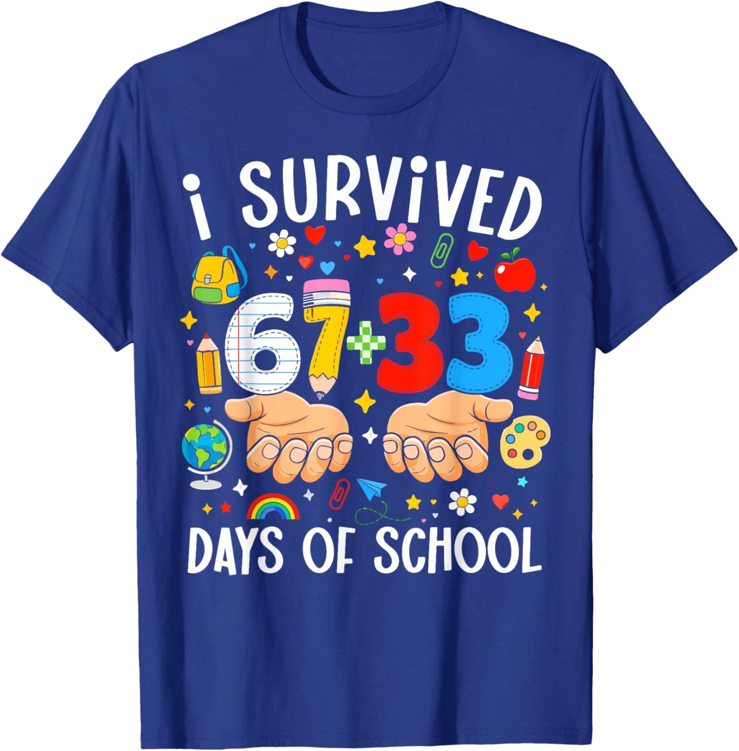 I Survived 67+33 Days of School Teacher 100 Days of School T-Shirt - T-Shirt | Royal