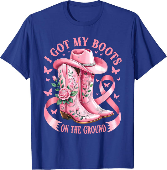 I Got My Boots On Ground Pink Breast Cancer Cowgirl Western T-Shirt - T-Shirt | Royal