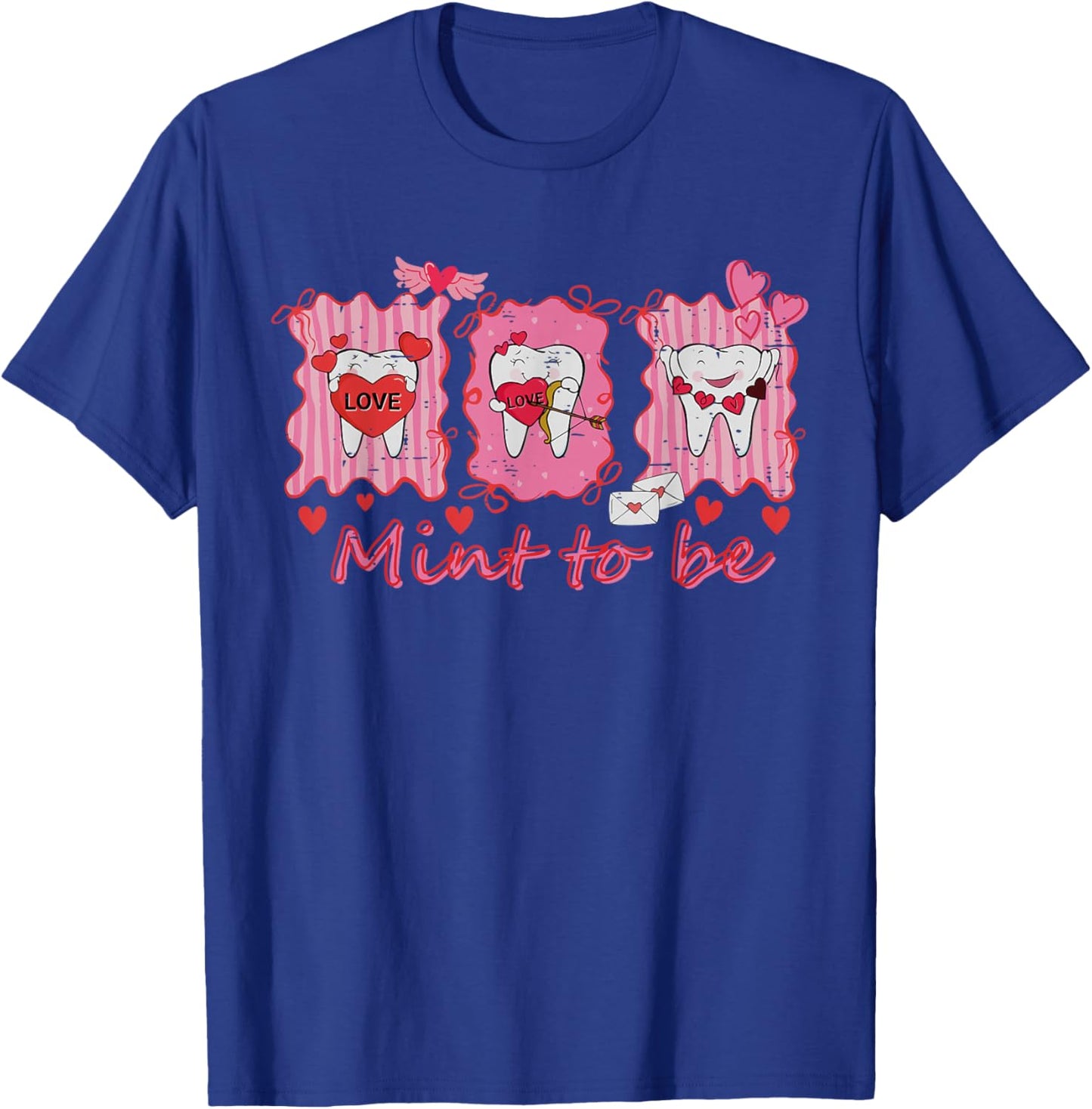 Funny Dentist Teeth Mint to Be Cute Dental Valentine Love T-Shirt - T-Shirt | Royal