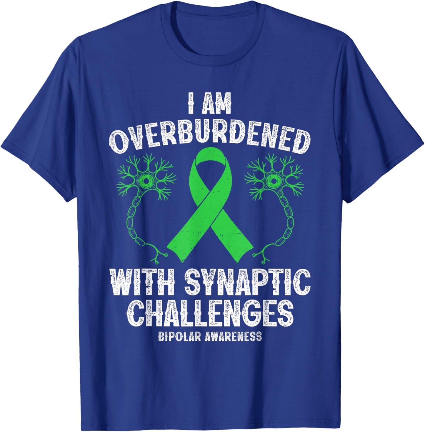 Bipolar Warrior Funny Bipolar Disorder T-Shirt - T-Shirt | Royal