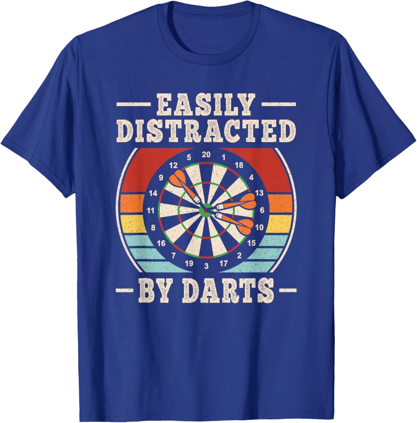 Easily Distracted by Darts Dartboard Dart Player Men Women T-Shirt - T-Shirt | Royal