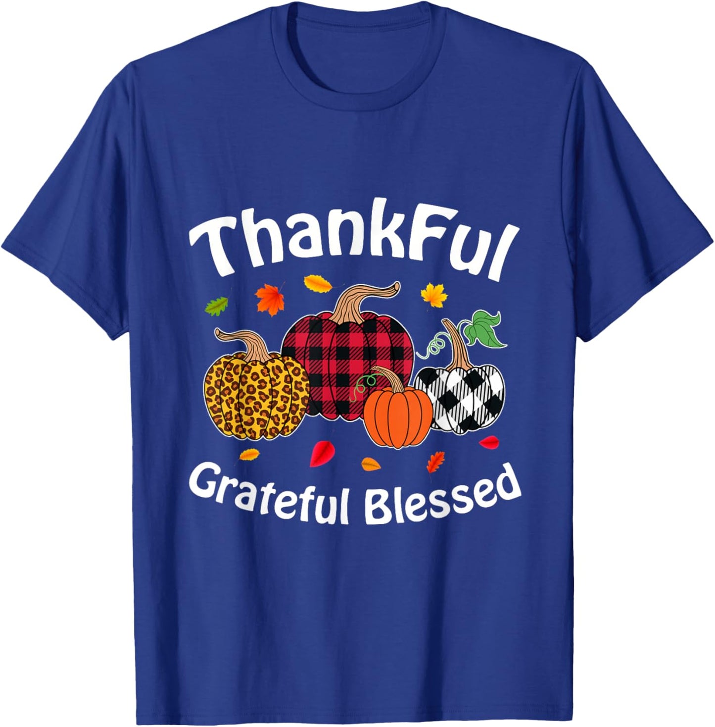 Autumn Fall Thanksgiving Thankful Grateful Blessed Pumpkin T-Shirt - T-Shirt | Royal