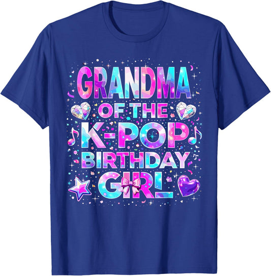 Grandma of The K-Pop Birthday Girls Korean Music T-Shirt - T-Shirt | Royal