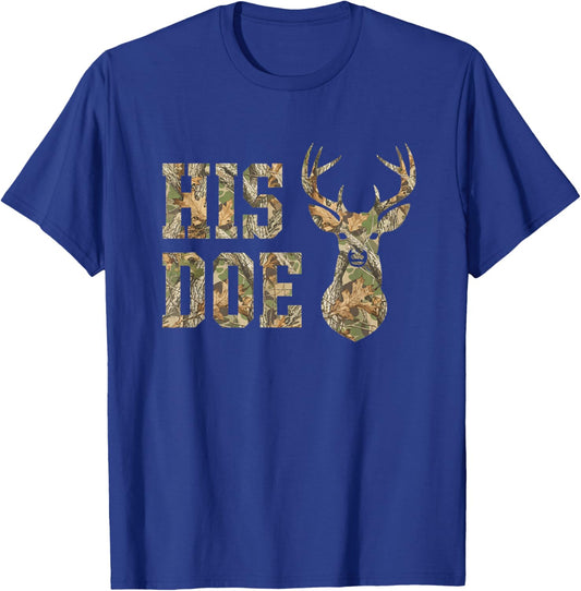 His Doe Camouflage Deer Hunting Couple Funny Outdoors T-Shirt - T-Shirt | Royal