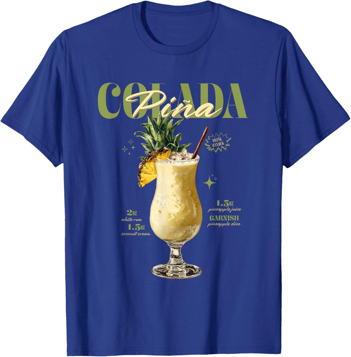 Vintage Piña Colada Drink O'Clock Tropical Cocktail T-Shirt - T-Shirt | Royal