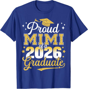 Proud Mimi of a Class of 2026 Graduate Senior Graduation T-Shirt - T-Shirt | Royal