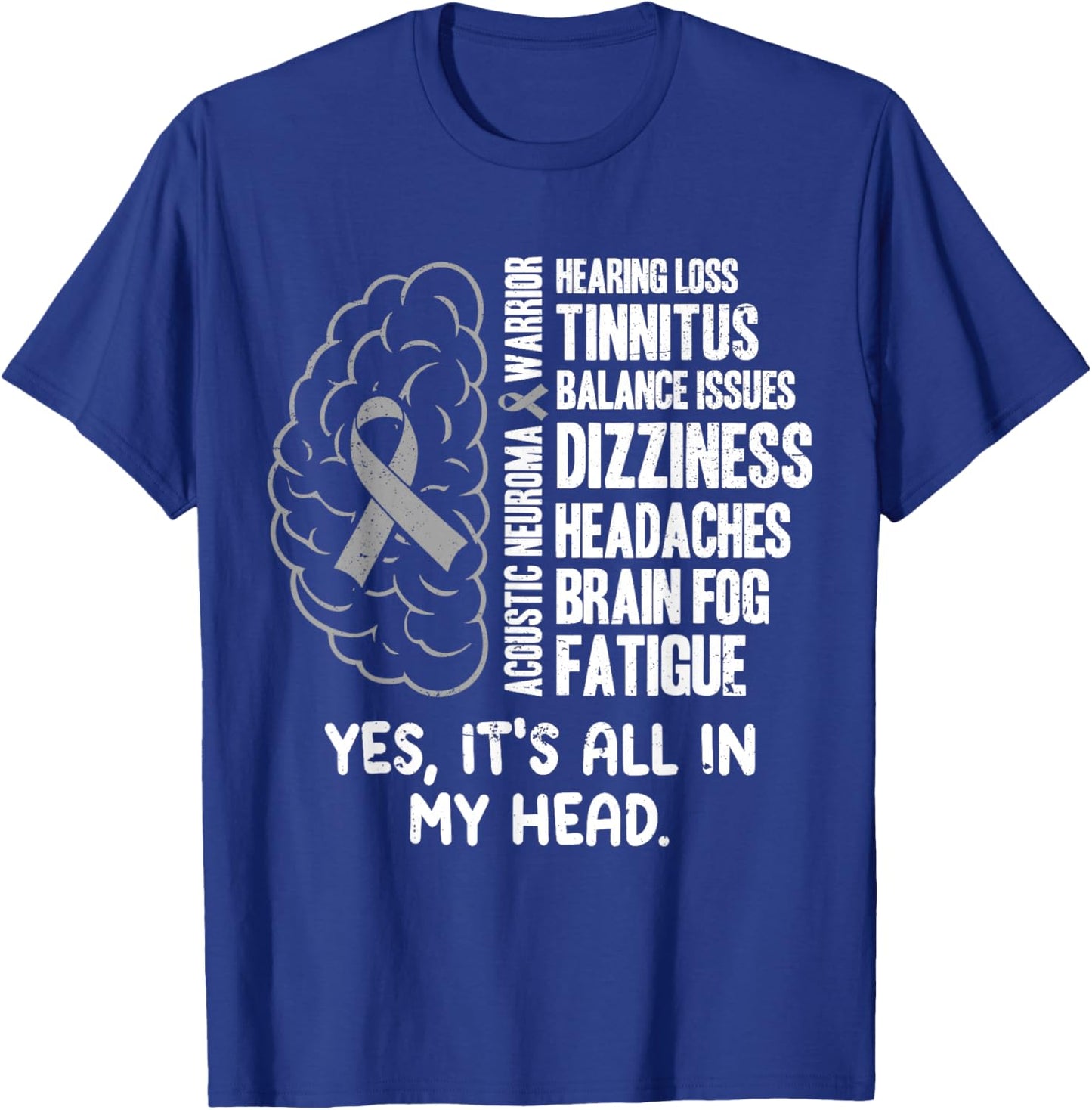 Acoustic Neuroma Warrior T-Shirt - T-Shirt | Royal
